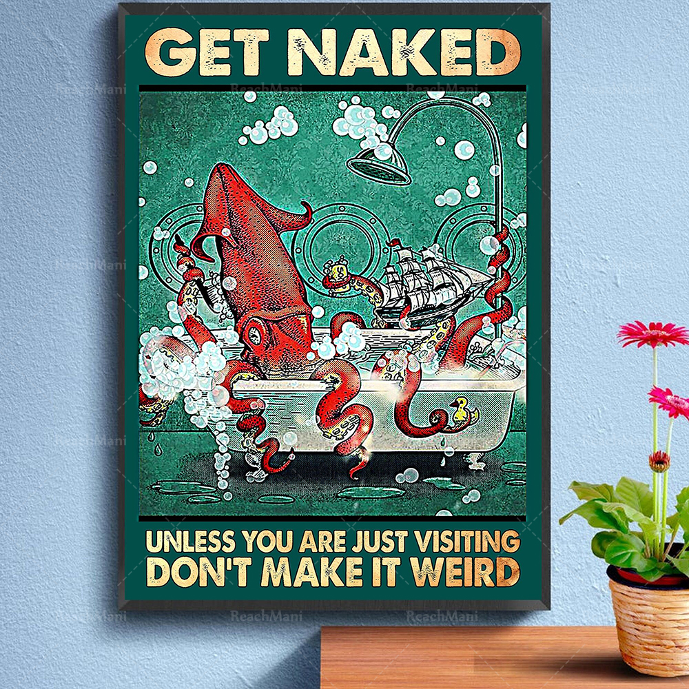 Get Naked Unless You Are Just  - Bathroom Home Visit review and price